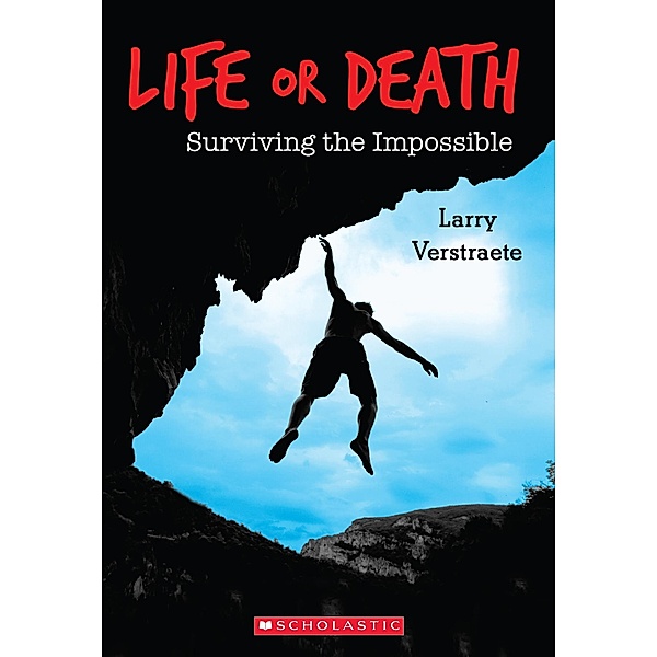 Life or Death, Larry Verstraete