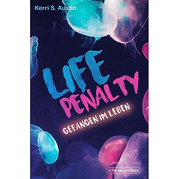 Life Penalty, Kerri S. Austin