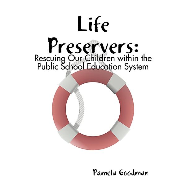 Life Preservers, Pamela Goodman