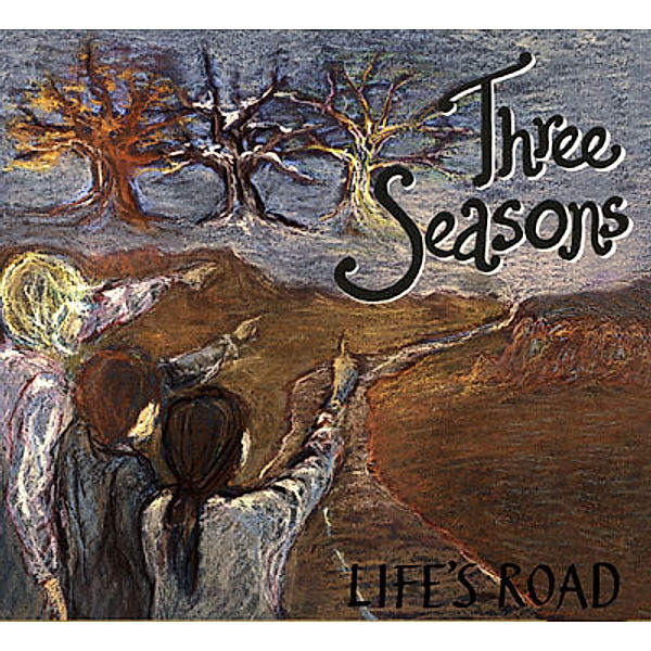 Life S Road, Three Seasons