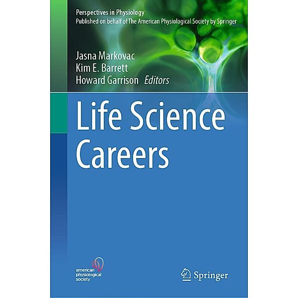 Life Science Careers / Perspectives in Physiology