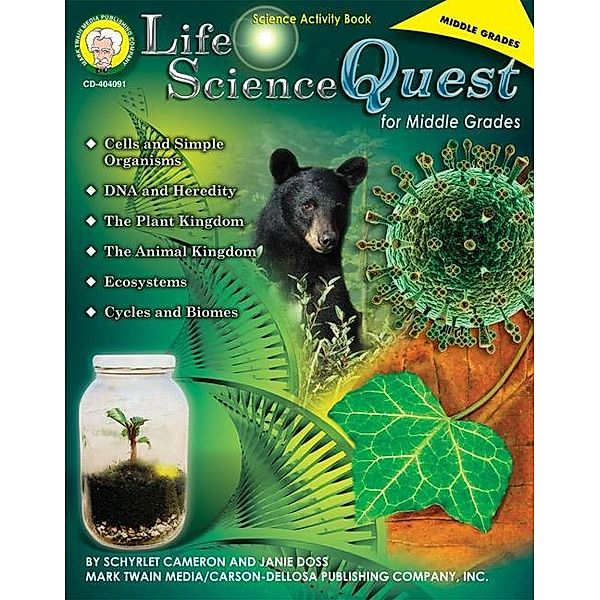 Life Science Quest for Middle Grades, Grades 6 - 8, Schyrlet Cameron