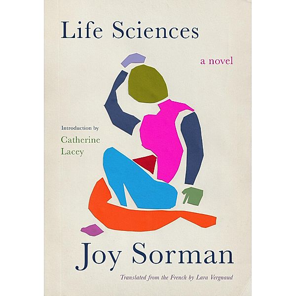 Life Sciences, Joy Sorman