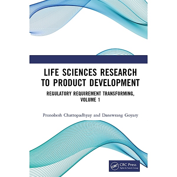 Life Sciences Research to Product Development, Pronobesh Chattopadhyay, Danswrang Goyary