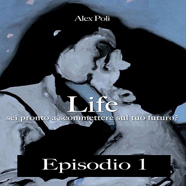 LIFE Sei pronto a scommettere sul tuo futuro?, Alex Poli