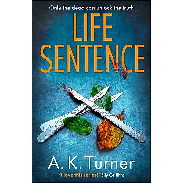 Life Sentence, A. K. Turner