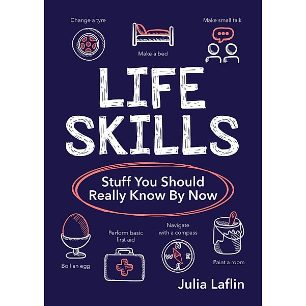 Life Skills, Julia Laflin