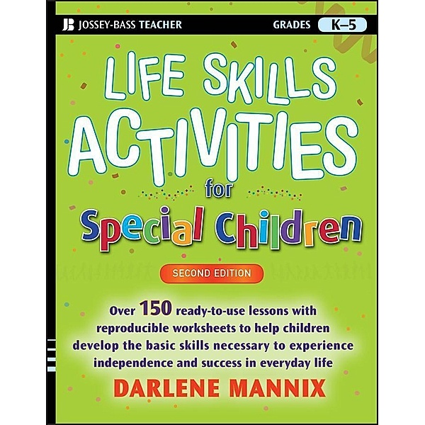Life Skills Activities for Special Children, Darlene Mannix