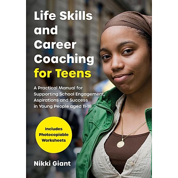 Life Skills and Career Coaching for Teens, Nikki Watson