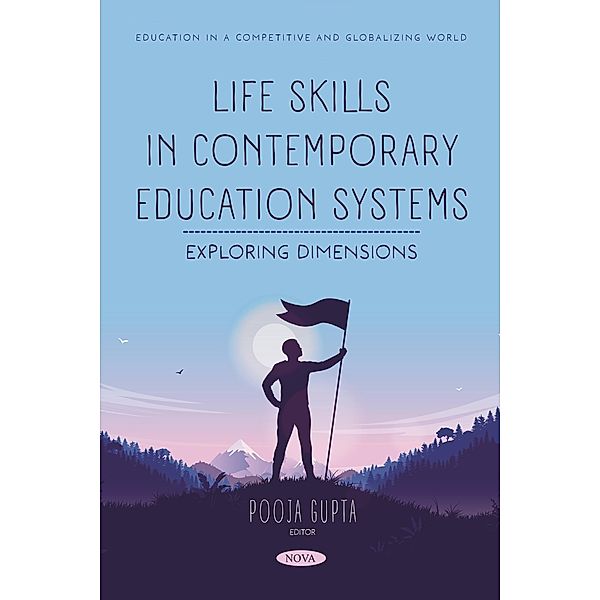 Life Skills in Contemporary Education Systems: Exploring Dimensions