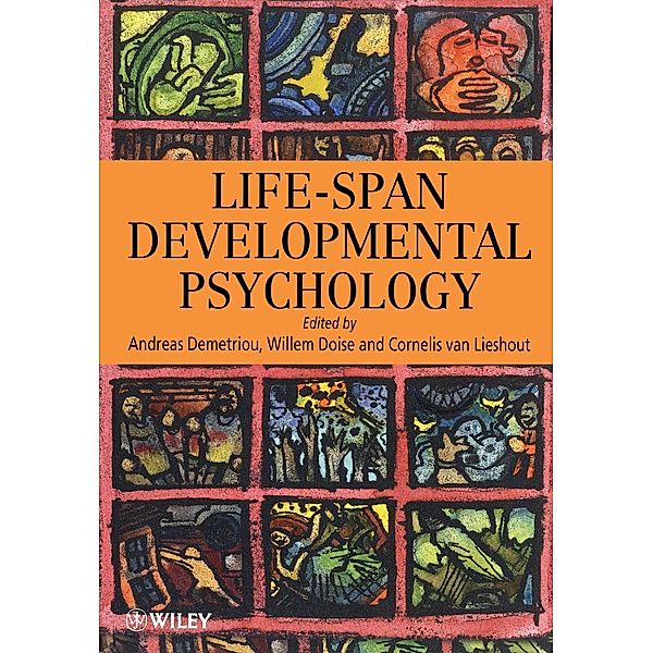 Life-Span Developmental Psychology, Andreas Demetriou, Willam Doise, Demetriou