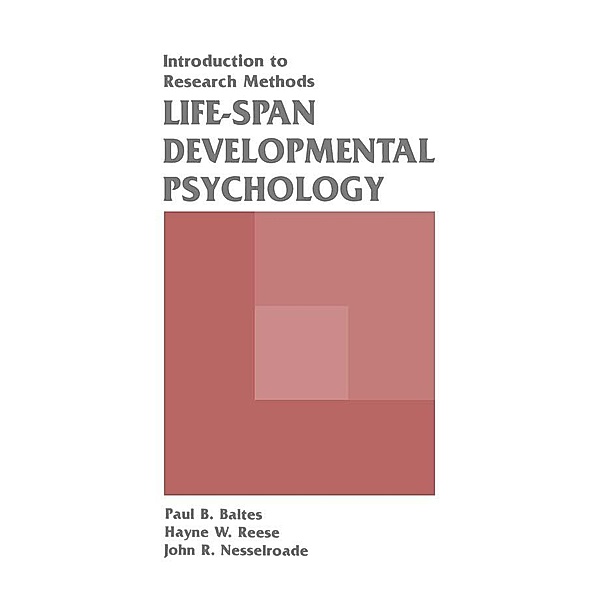 Life-span Developmental Psychology, Paul B. Baltes, Hayne W. Reese, John R. Nesselroade