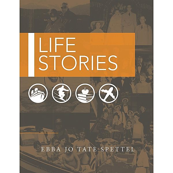Life Stories, Ebba Jo Tate Spettel