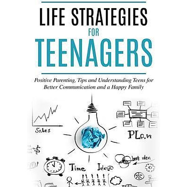 Life Strategies for Teenagers / T.C.E.C Publishers, Bukky Ekine-Ogunlana