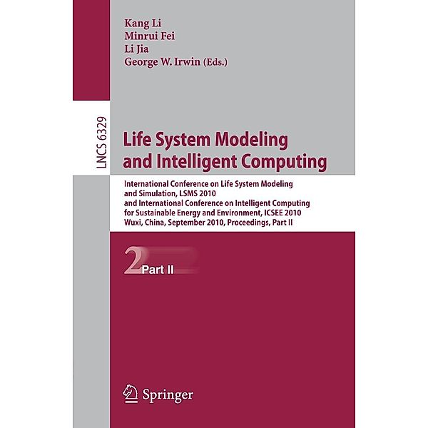 Life System Modeling and Intelligent Computing