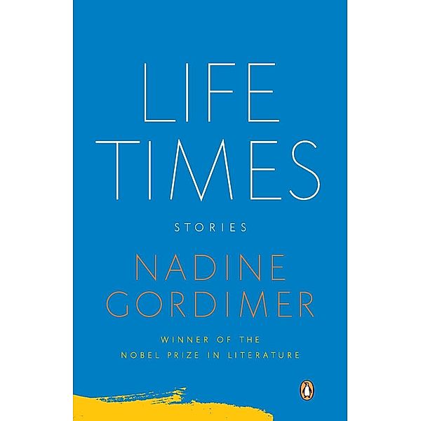 Life Times, Nadine Gordimer