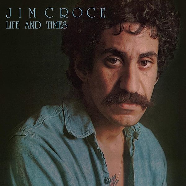 Life & Times (Vinyl), Jim Croce