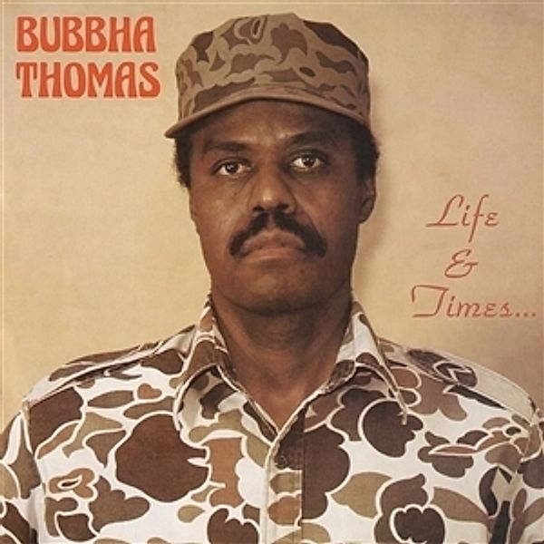 Life & Times... (Vinyl), Bubbha Thomas