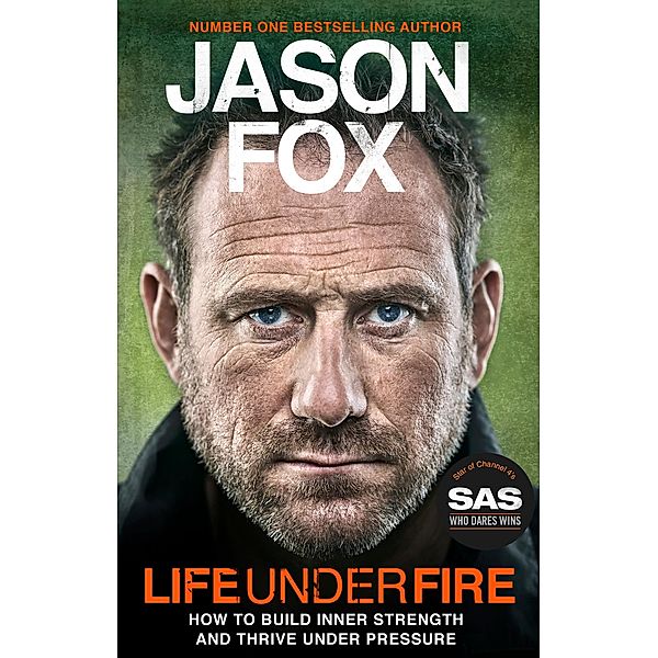 Life Under Fire, Jason Fox