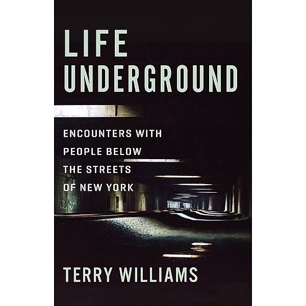 Life Underground / The Cosmopolitan Life, Terry Williams