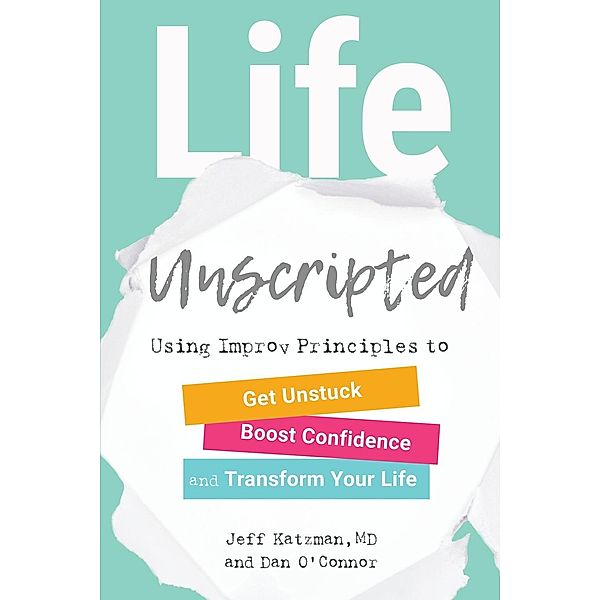 Life Unscripted, Jeff Katzman, Dan O'Connor