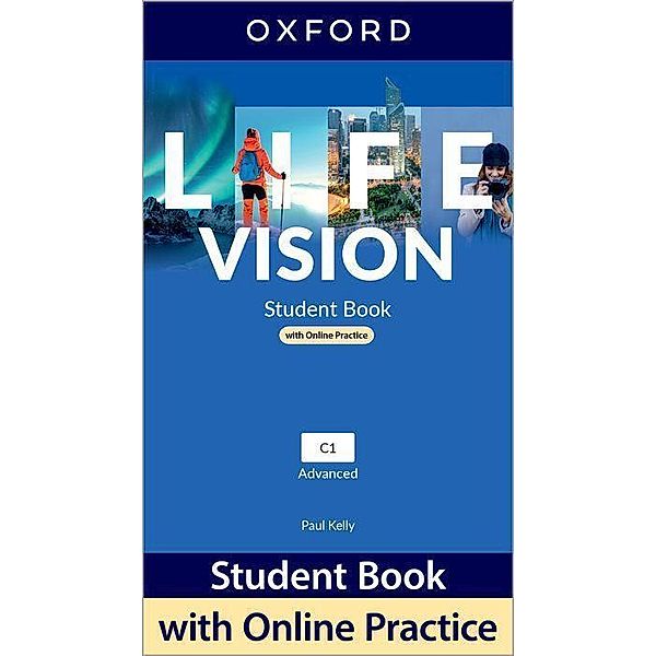 Life Vision: Advanced: Student Book with Online Practice, Paul Kelly