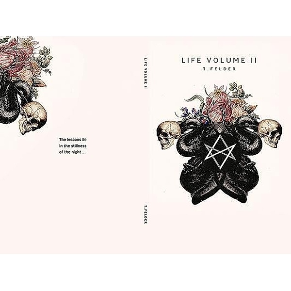 Life Volume. 2, T. Felder
