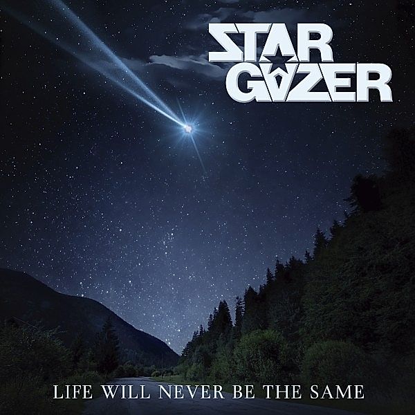 Life Will Never Be The Same, Stargazer