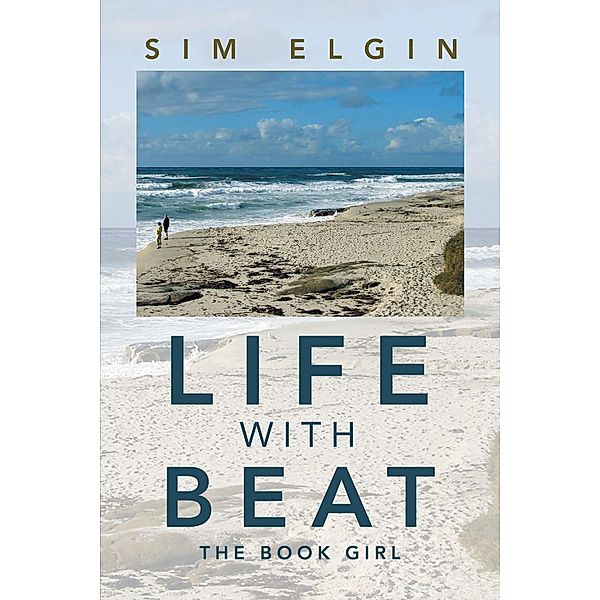 Life With Beat, Sim Elgin
