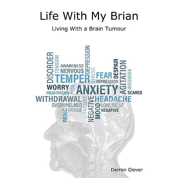 Life With My Brian, Derran Glover