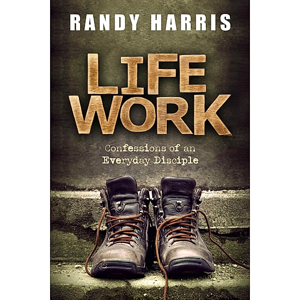 Life Work, Randy Harris