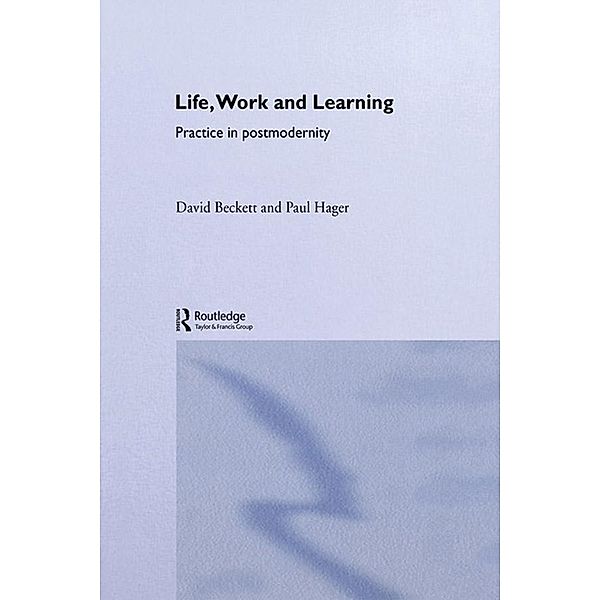 Life, Work and Learning, David Beckett, Paul Hager