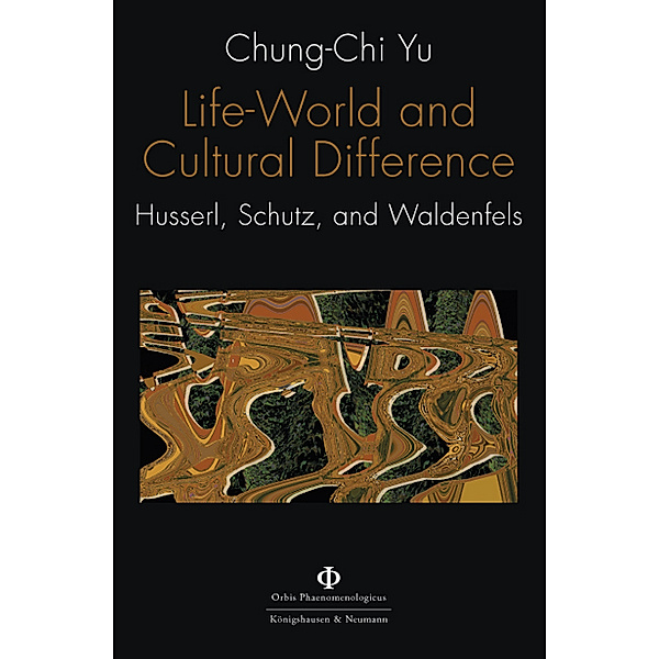 Life-World and Cultural Difference, Chung-Chi Yu
