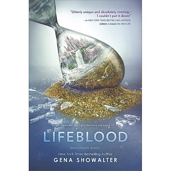 Lifeblood / The Everlife Novels, Gena Showalter