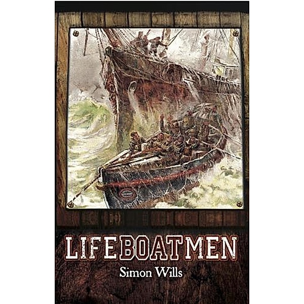 Lifeboatmen, Simon Wills