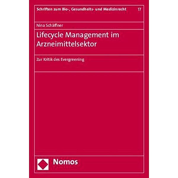 Lifecycle Management im Arzneimittelsektor, Nina Schäffner
