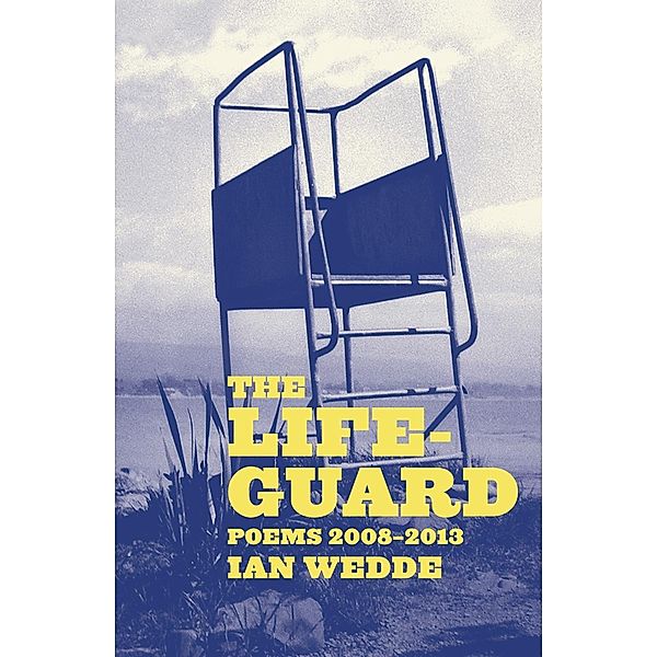 Lifeguard, Ian Wedde