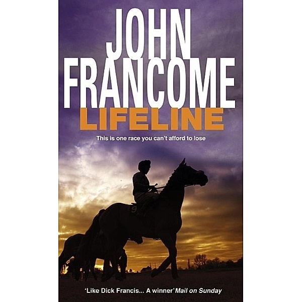 Lifeline, John Francome