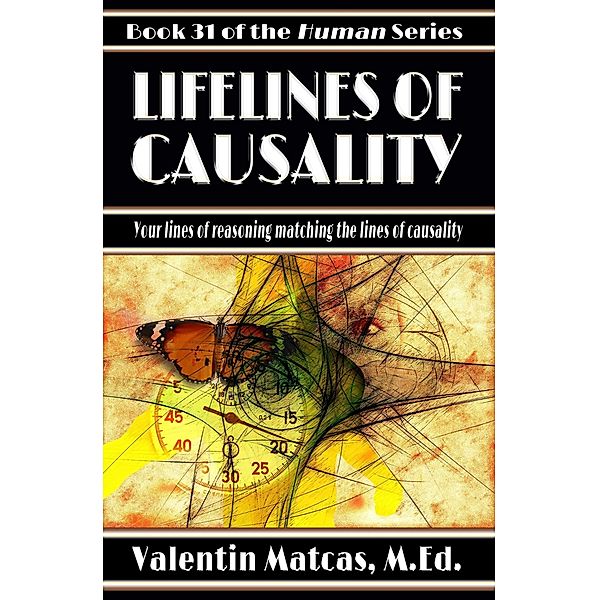 Lifelines of Causality (Human, #31) / Human, Valentin Matcas