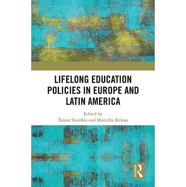 Lifelong Education Policies in Europe and Latin America