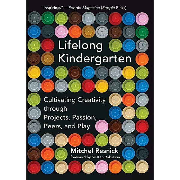 Lifelong Kindergarten, MItchel Resnick