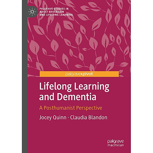 Lifelong Learning and Dementia, Jocey Quinn, Claudia Blandon