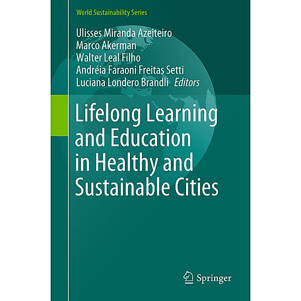 Lifelong Learning and Education in Healthy and Sustainable Cities