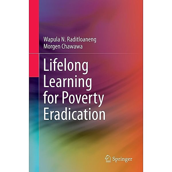 Lifelong Learning for Poverty Eradication, Wapula N. Raditloaneng, Morgen Chawawa