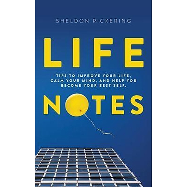 LifeNotes, Sheldon Pickering