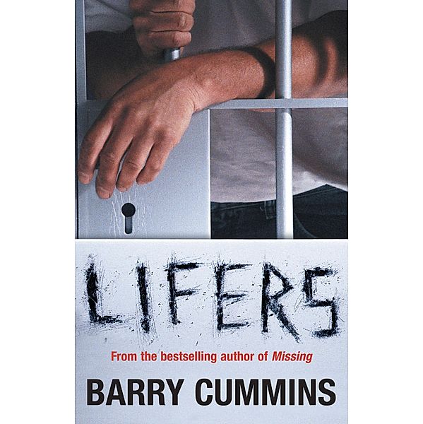 Lifers, Barry Cummins
