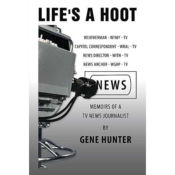 Life's a Hoot, Gene Hunter