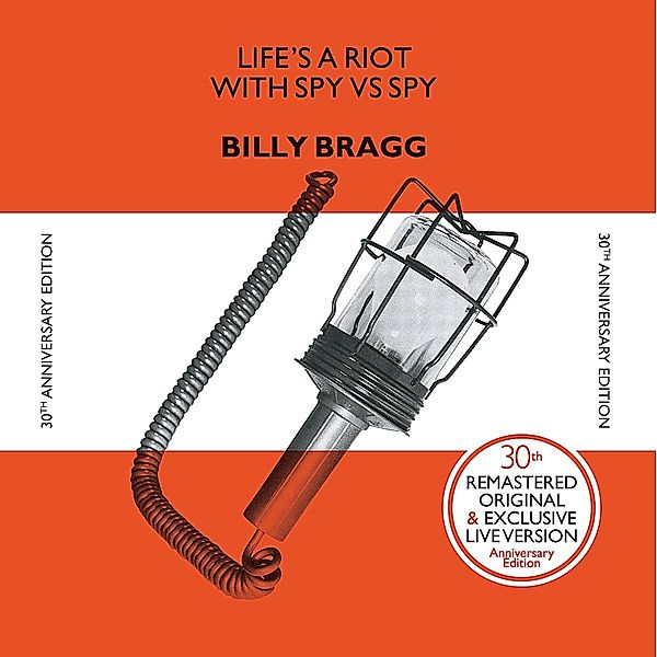 Life's A Riot With Spy Vs Spy(30th Anniversary Edition), Billy Bragg