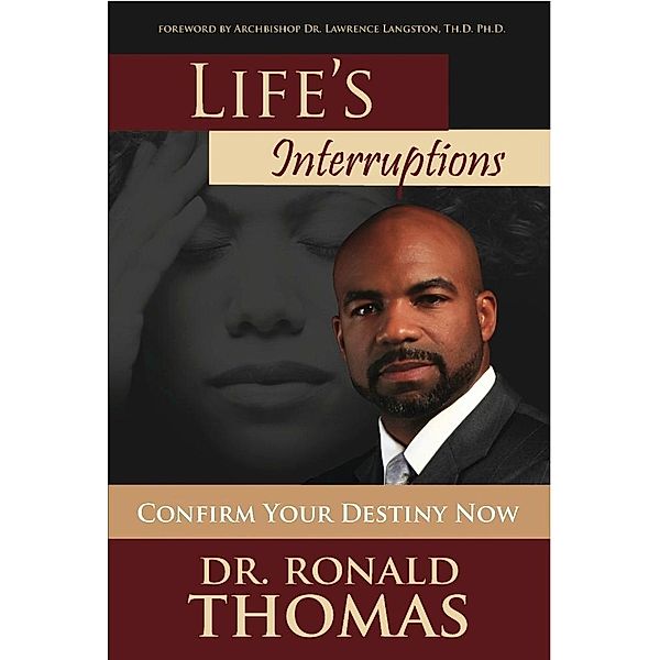 Life's Interruptions / eBookIt.com, Ronald J. D. Thomas