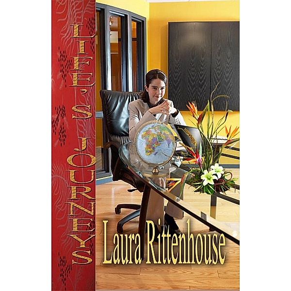 Life's Journeys, Laura Rittenhouse